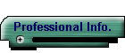 Professional Info.